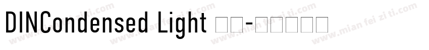 DINCondensed Light 亮体字体转换
